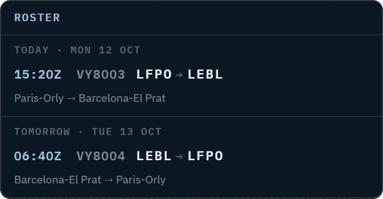 Roster band of the app: today, Monday 12 October, VY8003 from LFPO Paris-Orly to LEBL Barcelona-El Prat at 15:20Z; tomorrow, Tuesday 13 October, VY8004 from LEBL to LFPO at 06:40Z